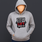 New Summer Collection Full Grey Hoodie Weight Don't Lift Printed For Men And Boys